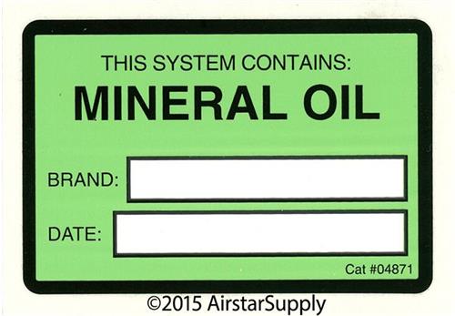 Sold Each Mineral Oil Lubricant Label # 04871 System Identification Label
